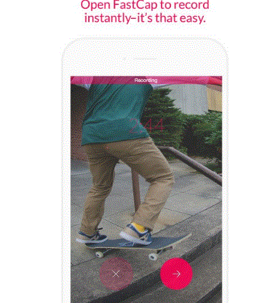 Fastcap: Ứng dụng quay video nhanh nhất “hệ mặt trời”