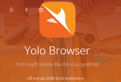Yolo Browser - Trình duyệt web bảo an được thiết kế bởi người Việt