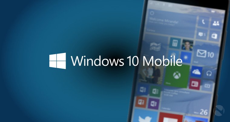 Những tính năng và cách cập nhật lên phiên bản Windows 10 Mobile mới ra mắt