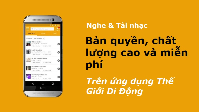 Hướng dẫn nghe và tải nhạc trên app Thế Giới Di Động