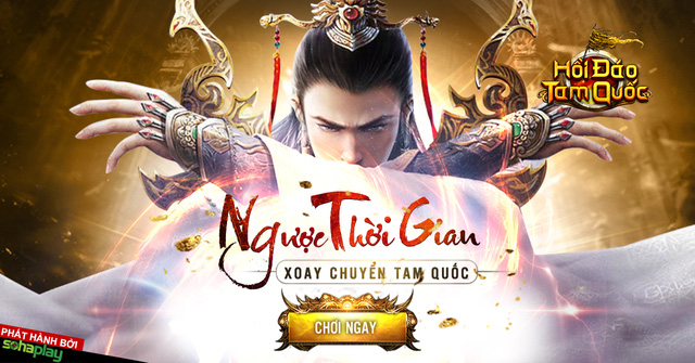 Hồi Đáo Tam Quốc chính thức ra mắt trên SohaPlay, tặng Giftcode giá trị