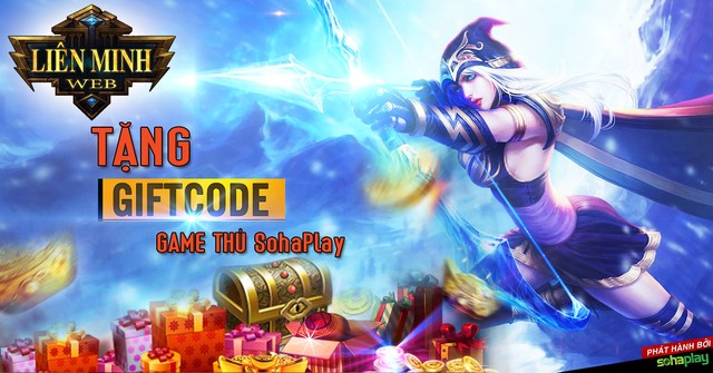 Liên Minh Web tặng 500 giftcode trên SohaPlay