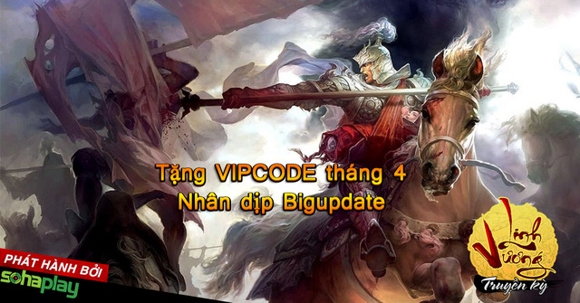 SohaPlay tặng 300 VIPCode Webgame Linh Vương Truyền Kỳ nhân dịp update