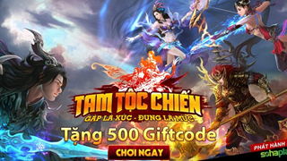 SohaPlay tặng 500 giftcode Webgame Tam Tộc Chiến