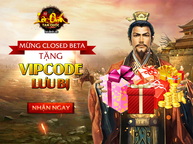 Tặng 1000 Gift Code Lôi Đình Tam Quốc nhân dịp mở cửa tại Việt Nam