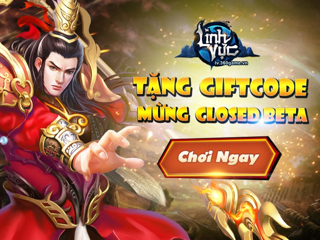 Tặng 700 Gift Code Linh Vực nhân dịp Closed Beta tại Việt Nam