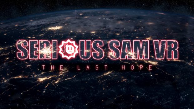 Serious Sam VR: The Last Hope tung ra trailer mới tại E3
