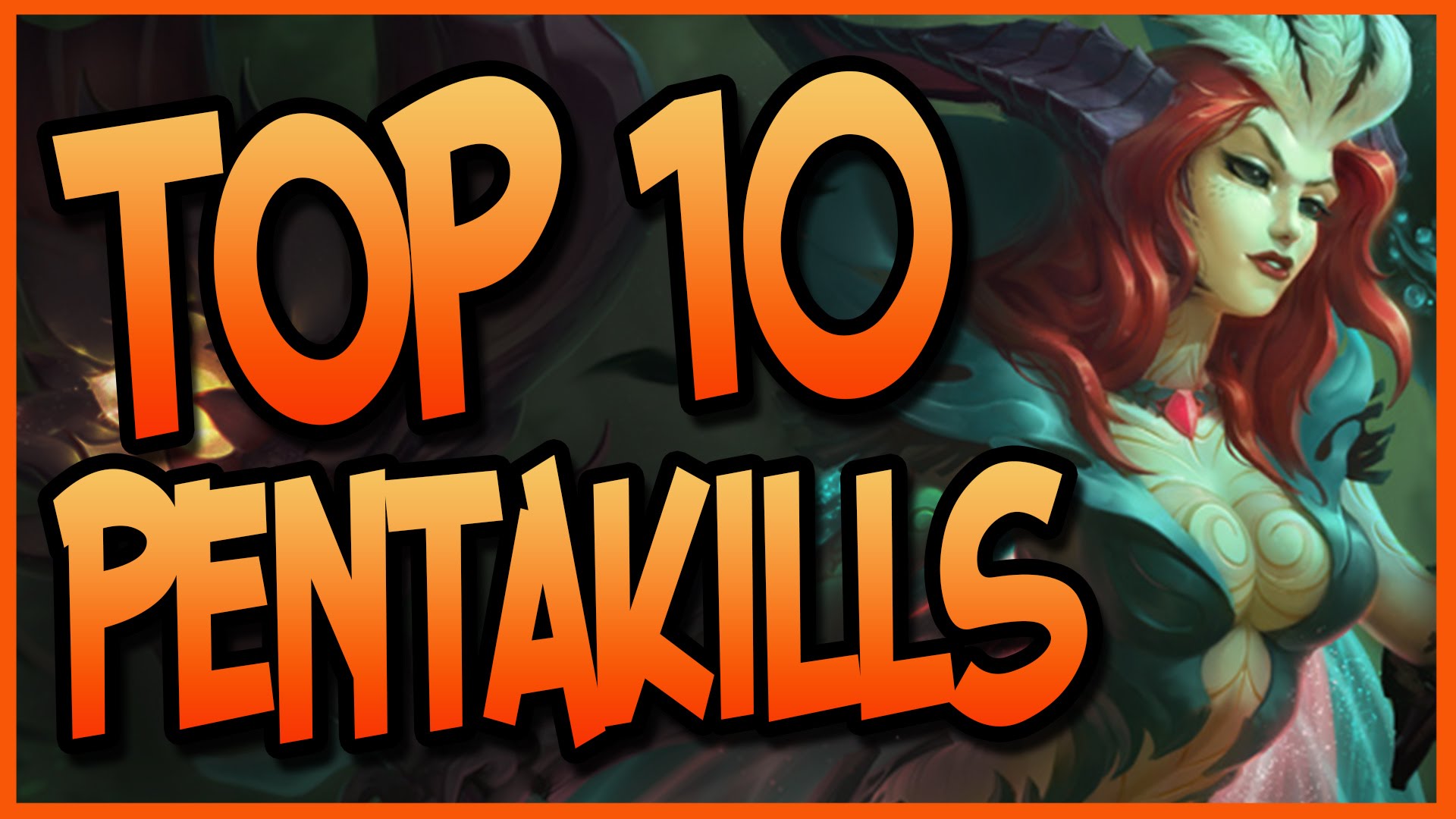 LMHT: 10 pha Pentakill đẹp nhất tháng 6 vừa qua