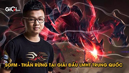 Cùng xem cách xử lý tài tỉnh của SOFM người đi rừng hay nhất Demacia Cub