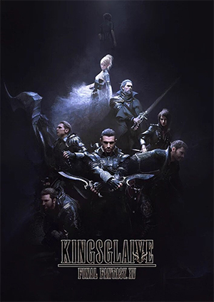 Kingsglaive Final Fantasy XV tung trailer mãn nhãn