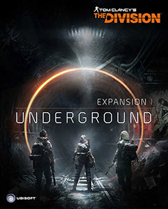 Bản mở rộng Underground của The Division "cập bến" PlayStation 4