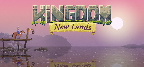 Game mô phỏng - chiến thuật 2D Kingdom: New Lands ra mắt game thủ