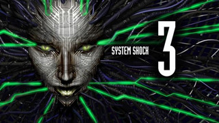 System Shock 3 chính thức bắt đầu được phát triển