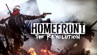Chơi Homefront: The Revolution miễn phí ngay bây giờ