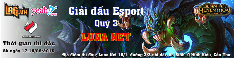Diễn biến ngày thi đấu đầu tiên của giải đấu Liên Minh Huyền Thoại Cúp Luna Net Quý III