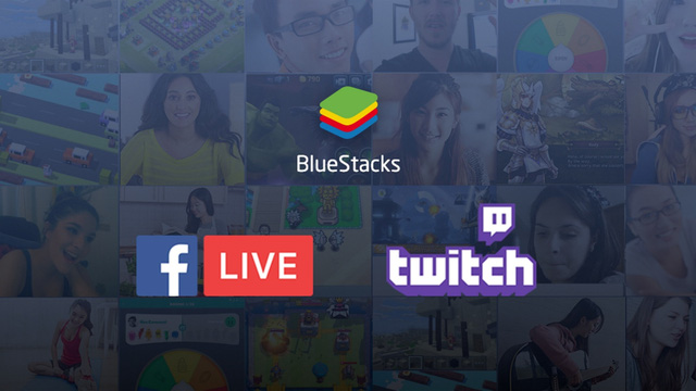 BlueStacks dần trở thành nền tảng với việc tích hợp Facebook Live