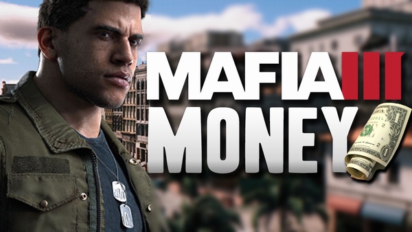 Đa dạng cách kiếm tiền trong Mafia III