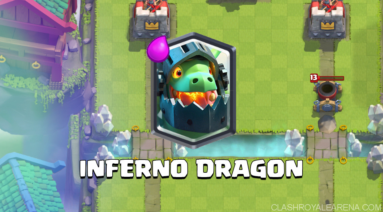 Clash Royale: Cách sử dụng và kết hợp Inferno Dragon trước các combo hiện tại