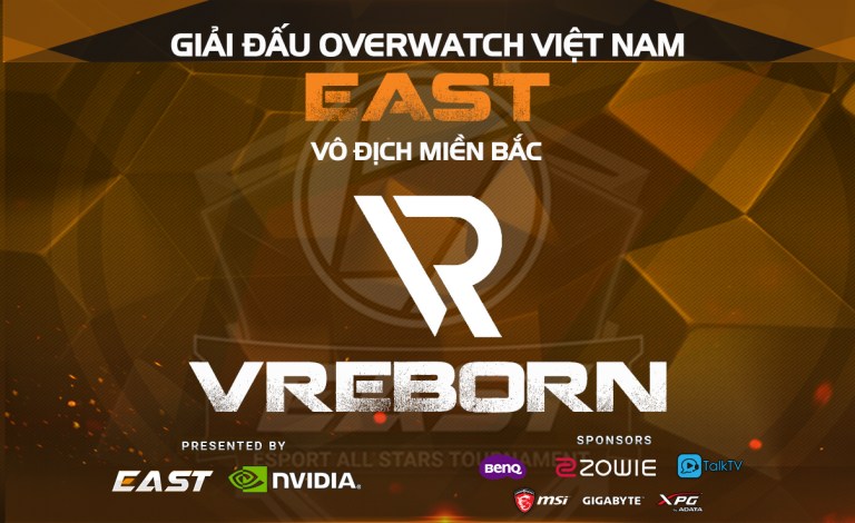 Phỏng vấn VRBORN: Nhà vô địch giải EAST tại khu vực miền Bắc