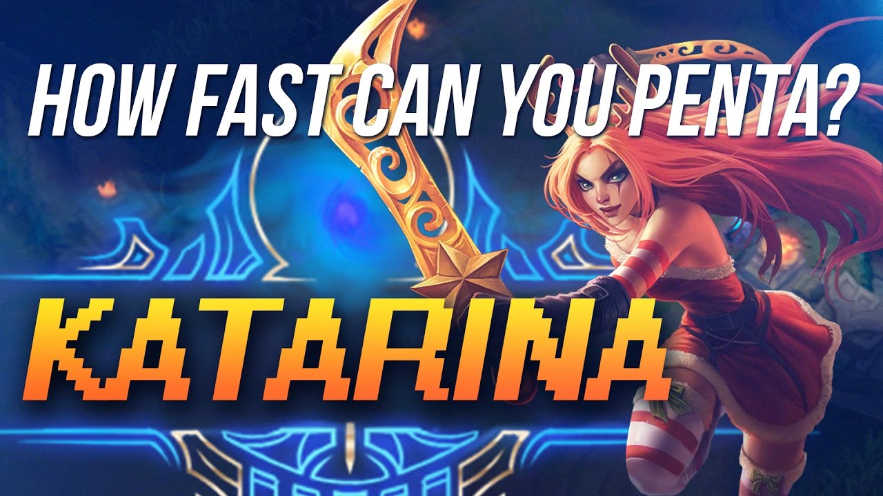 LMHT: Thời gian ngắn nhất để đạt Pentakill của Katarina là bao nhiêu?
