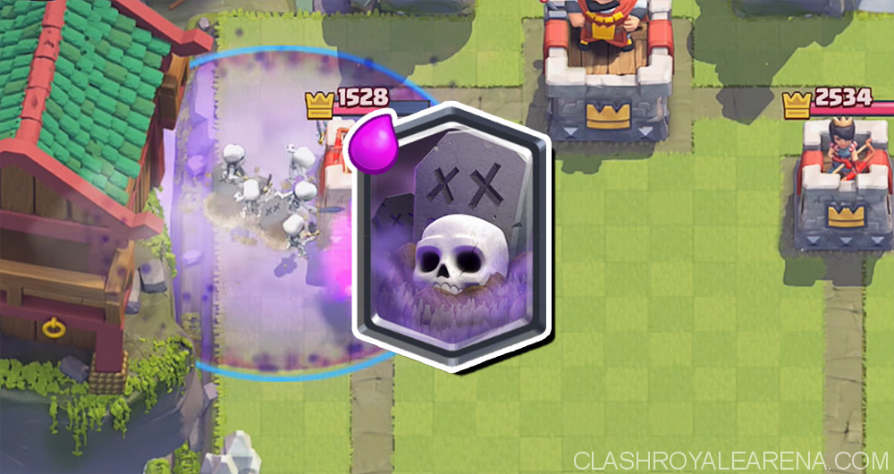 Clash Royale: Hướng dẫn cách sử dụng và khắc chế Graveyard