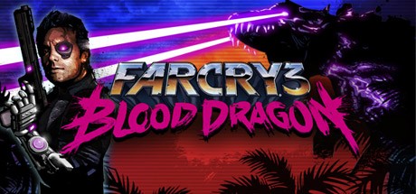 Far Cry 3: Blood Dragon chính thức cho tải về miễn phí