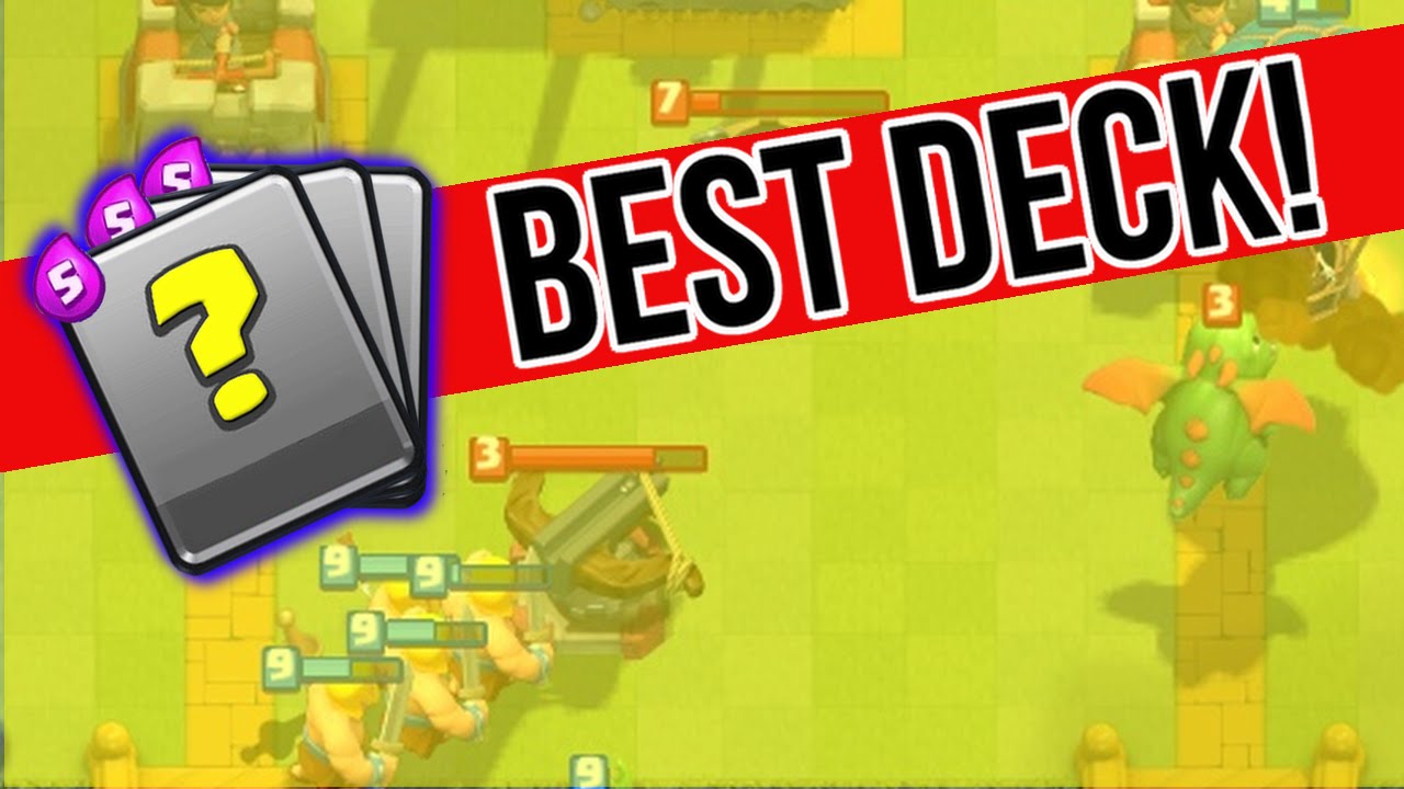 Clash Royale: Tổng hợp các deck mạnh nhất trong meta hiện tại (Phần 1)
