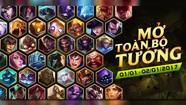 LMHT:  Mở toàn bộ tướng miễn phí từ ngày 1/1 đến 2/1/2017
