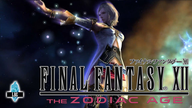 Tin hot: Final Fantasy XII Remake chính thức phát hành vào ngày 11/07/2017