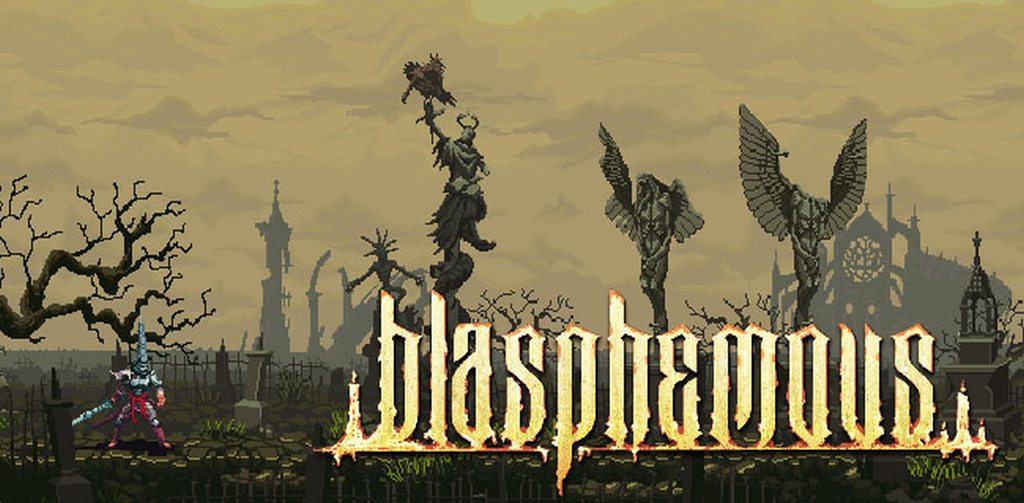 Blasphemous: Dự án game theo phong cách Darksoul 2D đầy hứa hẹn 