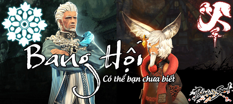 BnS: Những điều cần biết về hệ thống Bang Hội và cách tăng cấp nhanh nhất