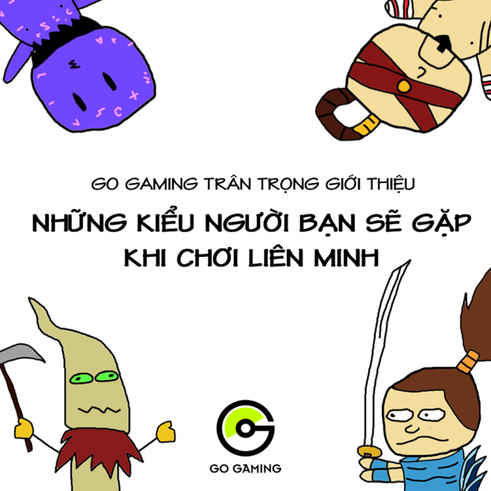 Những kiểu đồng đội bạn luôn gặp trong Liên Minh Huyền Thoại