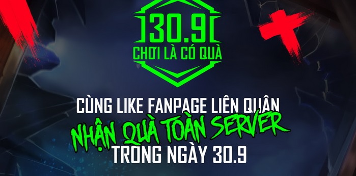 Liên Quân Mobile: Sự kiện Chung tay Like mạnh và cùng nhau nhận quà vào 30/09 sắp tới