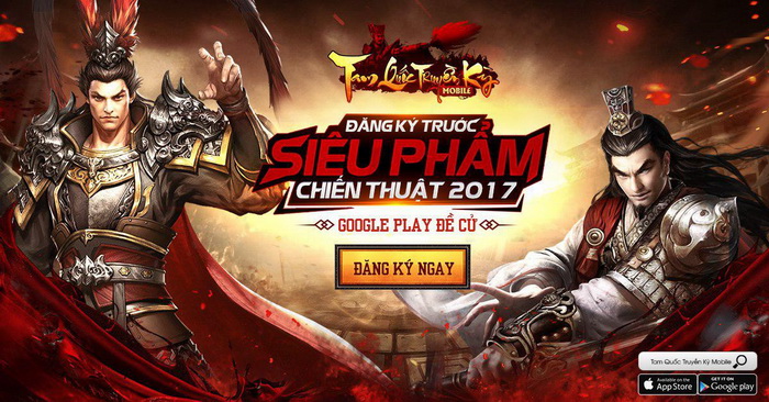 Tam Quốc Truyền Kỳ Mobile mở đăng kí tải sớm cho hệ máy Android