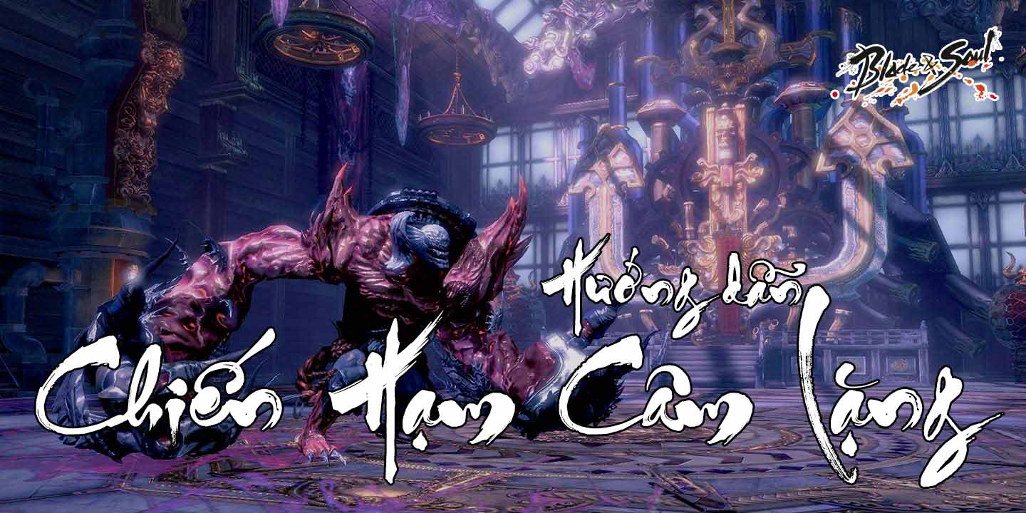 BnS: Hướng dẫn phụ bản Chiến Hạm Câm Lặng chi tiết cho tân thủ