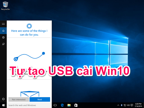 Cách làm ra USB cài Windows chỉ với 4 bước cơ bản