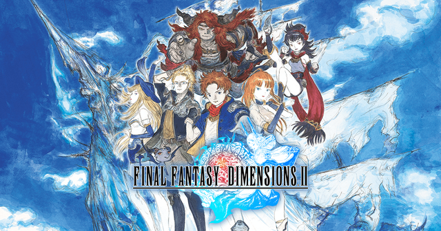 Final Fantasy Dimensions II - Game mobile mới của Square Enix ấn định thời điểm ra mắt