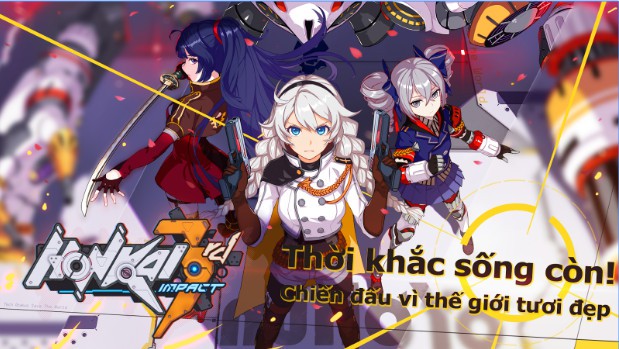 Honkai Impact 3 - Game hành động nhập vai nổi tiếng mở cửa sever Đông Nam Á và có hỗ trợ cả Tiếng Việt