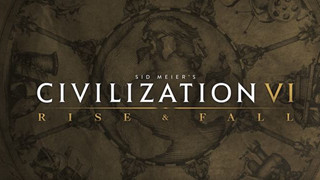 Civilization VI công bố bản mở rộng "Rise and Fall"