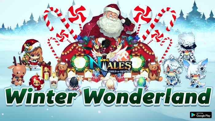 NTales: Child of Destiny - Tựa game 2D chibi cực cute mở máy chủ Global kèm chuỗi sự kiện Giáng Sinh