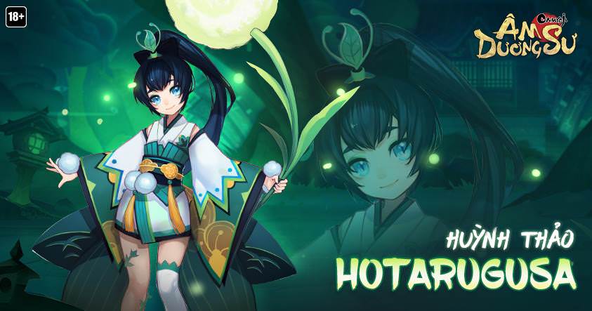 Âm Dương Sư: Hotarugusa -Hướng dẫn cơ bản và ngự hồn cần có cho tân thủ
