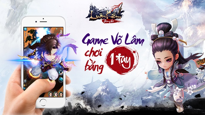 Luận Kiếm Giang Hồ – Game Võ Lâm "chơi bằng 1 tay" cập bến Việt Nam