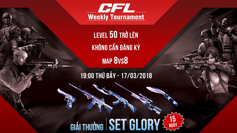 Tham gia CFL Weekly Tournament và nhận ngay Set Glory vào thứ 7 tuần này!