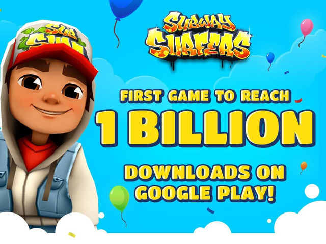 Subway Surfers chính thức là tựa game mobile đầu tiên đạt 1 TỶ lượt tải về