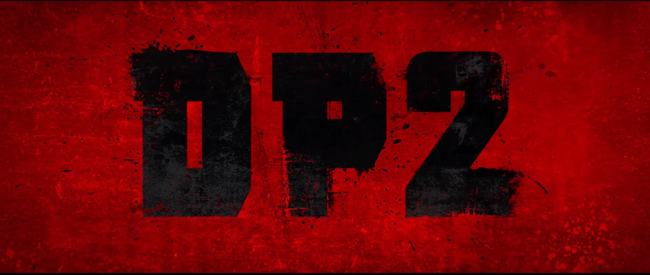 Trailer "lầy lội" mới của Deadpool 2: Biệt đội X-Force, tập hợp!