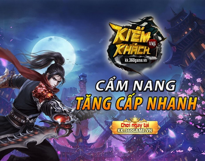 Kiếm Khách VNG: Hướng dẫn 4 cách tăng cấp nhanh nhất cho Tân Thủ