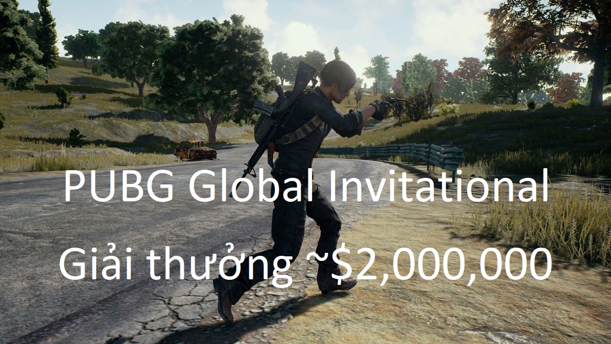 [PUBG] Lộ diện giải đấu PUBG lớn nhất 2018 với tổng giá trị giải thưởng lên đến hơn 45 tỷ VND