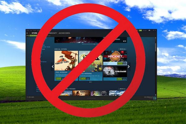 Tin buồn: Steam chính thức ngừng hỗ trợ cho Windows XP và Vista