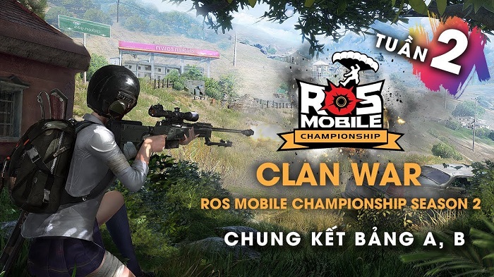 Đừng bỏ lỡ chung kết ROS Mobile Clan War 19h tối nay ngày 10/7