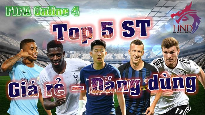 FIFA Online 4: Top 5 tiền đạo cắm giá rẻ mà tốt nhất mùa 17